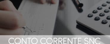 Conto Corrente SNC