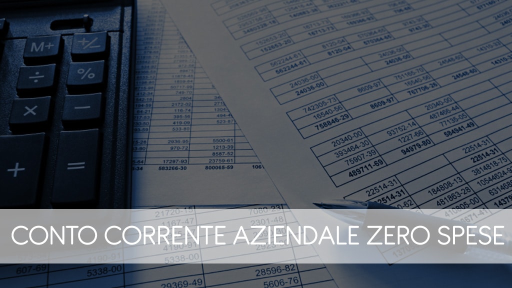 Conto Corrente Aziendale Zero Spese